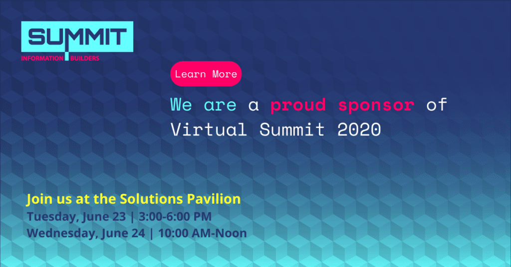 Information Builders Virtual Summit 2020